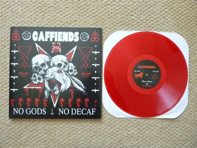 Caffiends - No Gods No Decaf (Red) /100