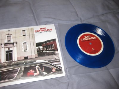 The Menzingers "Bad Catholics/Lookers" Epitaph. Clear Blue Fest 15 Exclusive/???