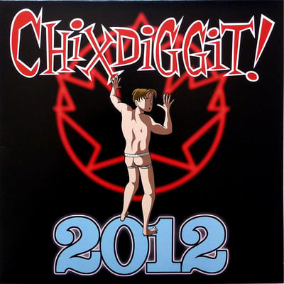 Chixdiggit! - 2012 - Cyan Blue /314