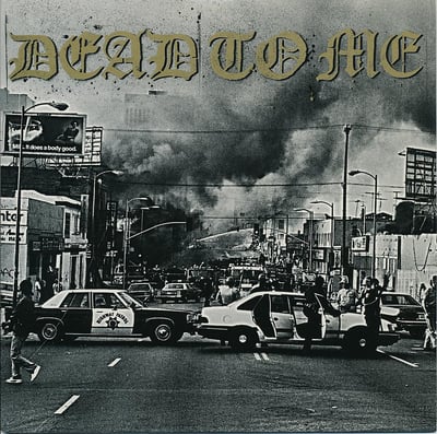 Dead To Me - I Wanna Die In Los Angeles - Black