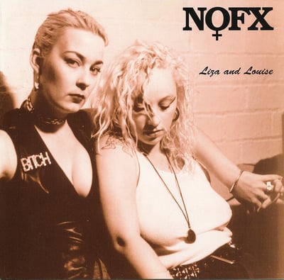 NOFX - Liza And Louise - 1st Press - Black (mislabeled)