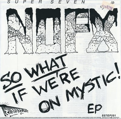 NOFX - So What If We're On Mystic EP - Clear Yellow /300
