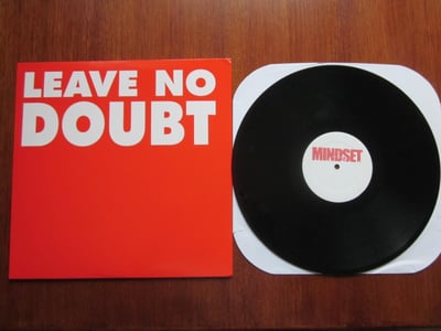RXR-033 Mindset - Leave No Doubt - Black, Record Release/80