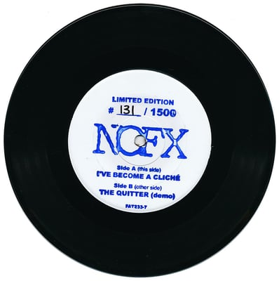 NOFX - I've Become A Cliche / The Quitter (demo) - #131 Blue Stamp /292