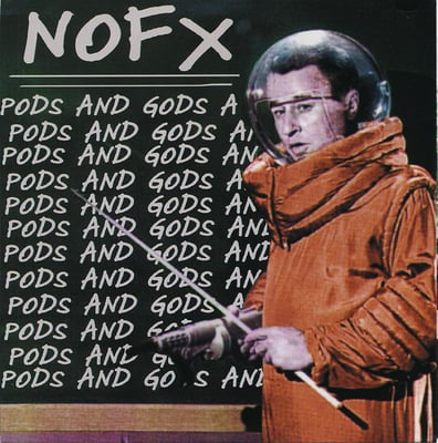 NOFX - Pods And Gods - Orange /12,049