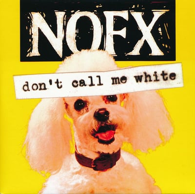 NOFX - Don't Call Me White - 126 Inches Box Set - Gold /1,792