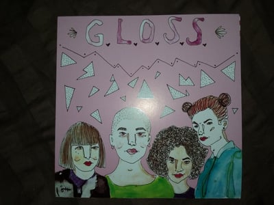 G.L.O.S.S. || Girls Living Outside Society's Shit || 45 RPM || 2015 || Total Negativity - TNR 002