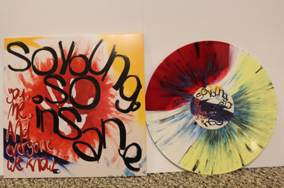 You, Me, and Everyone We Know - So Young, So Insane (Red, White and Yellow with Black and Blue Splatter)