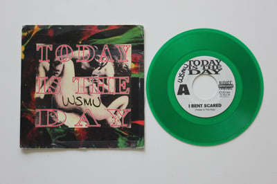 Today Is The Day - I Bent Scared / Come On Down And Get Saved 7" on transparent green (radio station promo markings on label and sleeve.)