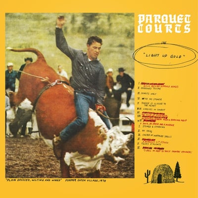 Parquet Courts - Light Up Gold (Dull Tools, DT002) · LP