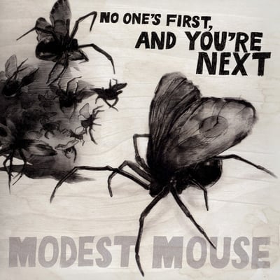 Modest Mouse - No One's First, And You're Next (Epic, 88697 46289 1) · LP