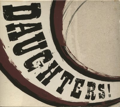 Daughters - Canada Songs (Robotic Empire, robo - 029) · LP · Reissue