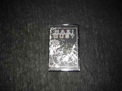 Nazi Dust - Demo (YA /200)