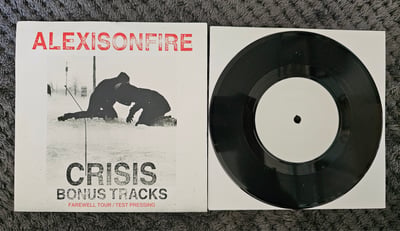 Alexisonfire - Crisis Bonus Tracks | 7" | Dine Alone Records | Black | Farewell Tour/Test Pressing | /620