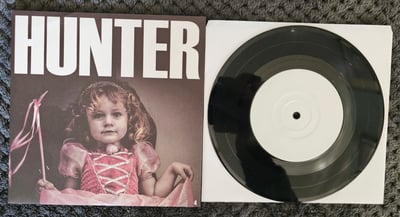 Hunter - 4 | 7" | Dine Alone Records | Test Pressing | /6