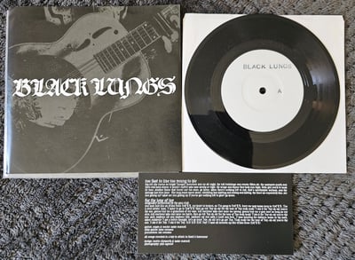 Black Lungs - Black Lungs | 7" | Dine Alone Records | Black | #299/300 (425 Total Pressing)