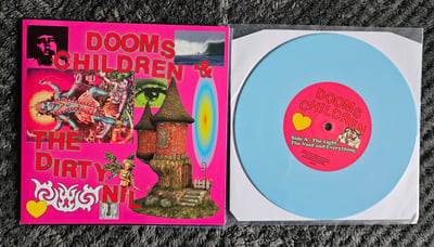 Dooms Children & The Dirty Nil | 7" | Dine Alone Records | Baby Blue | /250