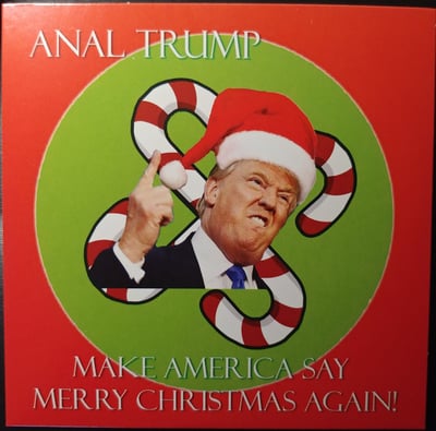 Anal Trump - Make America Say Merry Christmas Again! (5" Snowflake White /500)