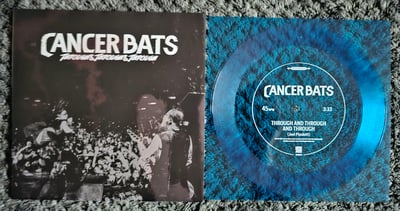 Cancer Bats - Through & Through & Through | 7" | Blue Flexi Disc | /250