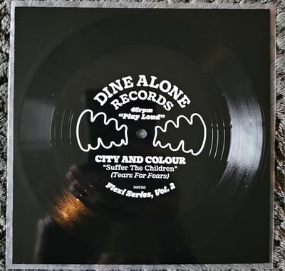 City and Colour - Suffer The Children | 7" | Dine Alone Records | Black Flexi