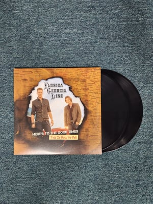 Florida Georgia Line - Here's To The Good Times (This Is How We Roll) (Double LP) | Black (2016) BMXFG0150A