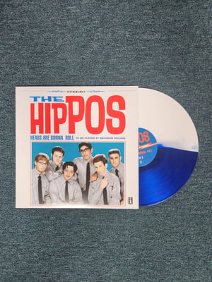The Hippos - Heads Are Gonna Roll | Blue & White Split | /1000 (2022) ABS141