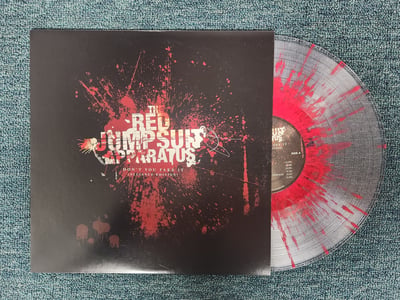 The Red Jumpsuit Apparatus - Don't You Fake It (Alliance Edition) | Clear w/ Red Splatter (2024)