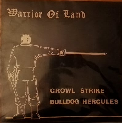 RSP002 - Growl Strike / Bulldog Hercules - Warrior Of Land - Rising Sun Productions (2) - LP, Album, Ltd, Num, RE, Unofficial - 2013 - 4879985 - SSS - 2014-05-08 08:50:34 - Mint (M) - Near Mint (NM or M-)