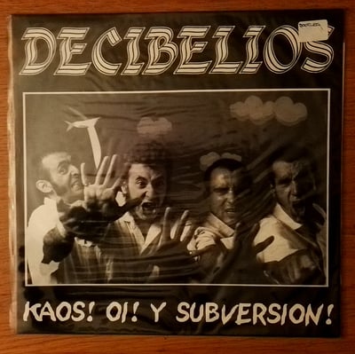 none - Decibelios - Kaos! Oi! Y Subversion! - Dumb 'n' Loud Records - LP, Comp, Unofficial - 1996 - 3556056 - Oi! - 2013-11-16 15:04:34