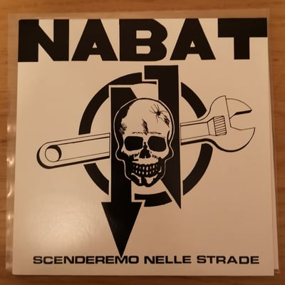 NT 201, C.A.S. N°1 - Nabat - Scenderemo Nelle Strade - Not On Label (Nabat), C.A.S. Records (2) - 7", EP, RE, Unofficial - 2010 - 2497442 - Oi! - 2013-12-30 19:18:38