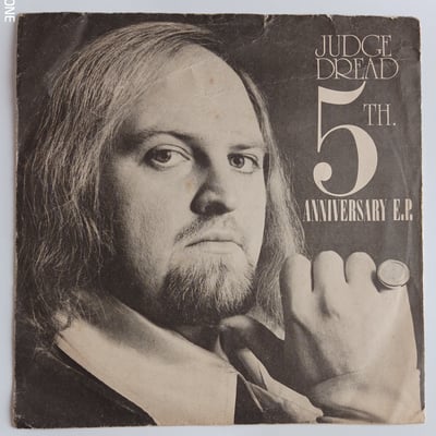 CT 98 - Judge Dread - 5th Anniversary E.P. - Cactus - 7", EP, Single - 1977 - 1261166 - Ska, Reggae - 2013-07-25 10:19:16 - Very Good Plus (VG+) - Very Good Plus (VG+)