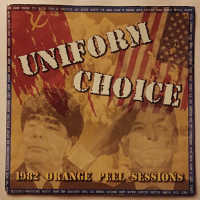 DSR-134 - Uniform Choice - 1982 Orange Peel Sessions - Dr. Strange Records - 7", EP, RP, Blu - 2015 - 6680041 - Hardcore - 2020-07-12 12:17:19 - Near Mint (NM or M-) - Near Mint (NM or M-)