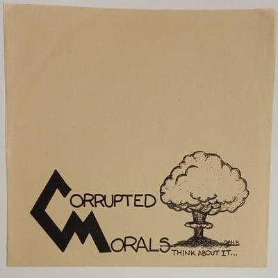 NUMBER ONE, # 1 - Corrupted Morals - Think About It... - Very Small Records, Very Small Records - 7", EP - 1989 - 1763064 - Punk - 2011-05-27 18:42:16 - Mint (M) - Near Mint (NM or M-)