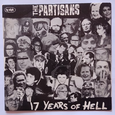 Oi 12 - The Partisans - 17 Years Of Hell - No Future Records - 7", EP - 1982 - 384338 - Punk - 2014-05-23 19:24:55 - Very Good Plus (VG+) - Very Good Plus (VG+)