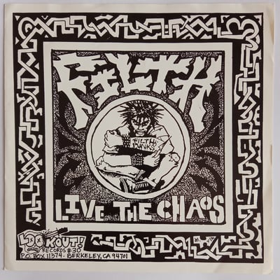 #30 - Filth (2) - Live The Chaos - Lookout! Records - 7", EP, RP - 1992 - 412843 - Hardcore - 2011-07-02 12:44:40