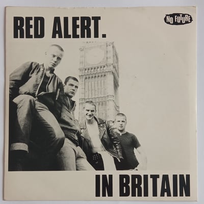 Oi 5, Oi5 - Red Alert (3) - In Britain - No Future Records, No Future Records - 7", MP - 1982 - 4073519 - Oi! - 2020-09-14 14:04:53 - Near Mint (NM or M-) - Very Good Plus (VG+)