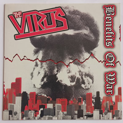 DPR012 - The Virus (2) - Benefits Of War - Dirty Punk Records - 7", EP, RP, Gra - 2004 - 6363510 - Punk - 2016-01-24 17:24:24 - Near Mint (NM or M-) - Near Mint (NM or M-)