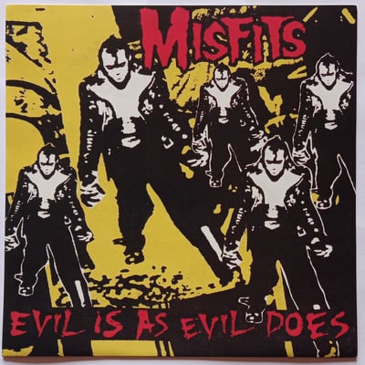 none - Misfits - Evil Is As Evil Does - Plan 69 - 7", RE, Unofficial, W/Lbl, Ora - 2006 - 2074064 - Punk - 2016-01-23 20:14:16 - Near Mint (NM or M-) - Near Mint (NM or M-)