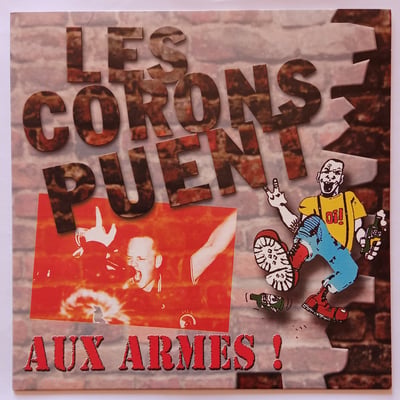 none - Les Corons Puent - Aux Armes ! - Rudeboi, Oi! Pour Oi!, Oi! A Boire!, Morveux Productions - 7", EP, Pur - 2003 - 3136579 - Oi! - 2016-01-14 16:13:53 - Mint (M) - Near Mint (NM or M-)