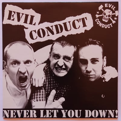 Rec013 - Evil Conduct - Never Let You Down! - Randale Records - 7" - 2007 - 1331589 - Oi! - 2015-10-22 15:00:20 - Near Mint (NM or M-) - Near Mint (NM or M-)