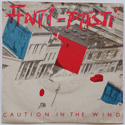 ROUND 26 - Anti-Pasti - Caution In The Wind - Rondelet Music & Records - 7" - 1982 - 1985818 - Punk - 2011-06-03 18:26:54 - Near Mint (NM or M-) - Very Good Plus (VG+)