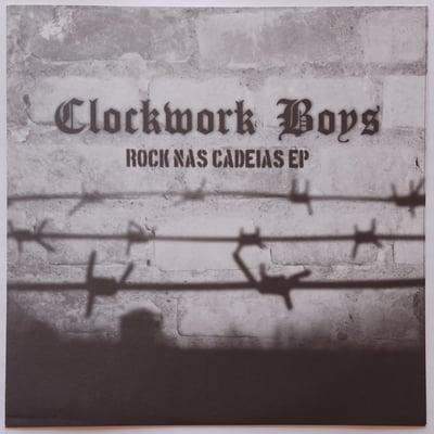 TFR 013 EP - Clockwork Boys - Rock Nas Cadeias EP - True Force Records - 7", EP, Num - 2007 - 3223352 - Punk - 2011-11-13 08:49:00 - Near Mint (NM or M-) - Near Mint (NM or M-)