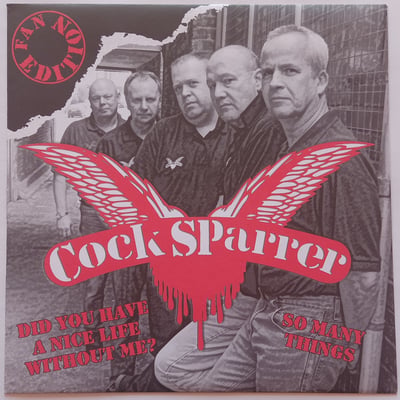 DPR026 - Cock Sparrer - Did You Have A Nice Life Without Me? / So Many Things - (Fan Edition) - Dirty Punk Records - 7", Single, Ltd - 2008 - 1426419 - Oi! - 2010-08-07 13:52:55 - Near Mint (NM or M-) - Near Mint (NM or M-)