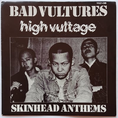VOLT- ONE - Bad Vultures - High Vultage - Skinhead Anthems - Vulturok Records - 7", Unofficial - 1993 - 2144427 - SSS - 2011-06-04 15:59:20 - Near Mint (NM or M-) - Near Mint (NM or M-)