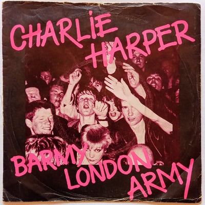 GEMS 35 - Charlie Harper - Barmy London Army - Gem (2) - 7", Single, Gre - 1980 - 564450 - Punk - 2011-11-18 15:34:44 - Near Mint (NM or M-) - Very Good Plus (VG+)