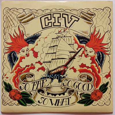 A 5682 - CIV - So Far, So Good, So What - Atlantic, Lava - 7" - 1995 - 2574979 - Hardcore - 2011-07-01 15:04:29 - Near Mint (NM or M-) - Near Mint (NM or M-)