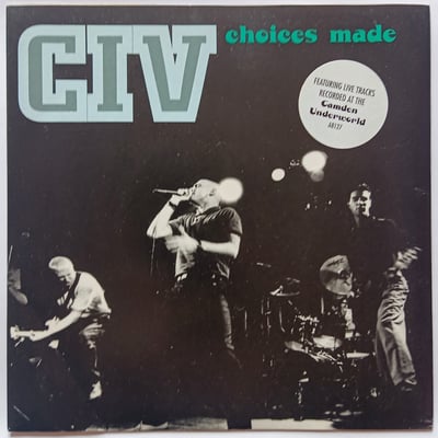 A8127 - CIV - Choices Made - Atlantic - 7", Single - 1995 - 2007909 - Hardcore - 2014-11-24 11:42:49 - Near Mint (NM or M-) - Near Mint (NM or M-)