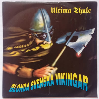 DIM 096 - Ultima Thule (2) - Blonda Svenska Vikingar - Dim Records - 7", Single, Ltd, RE, RP - 5 - 2001 - 2571232 - Viking - 2016-01-24 11:04:53 - Near Mint (NM or M-) - Near Mint (NM or M-)