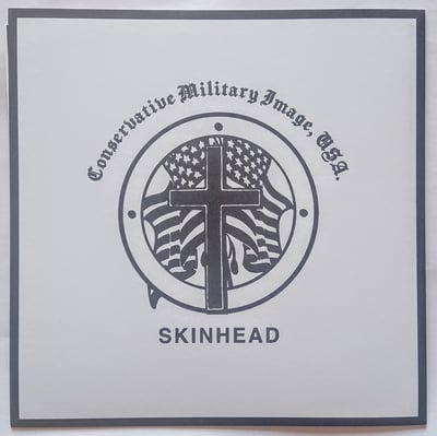 LHR7021 - Conservative Military Image - Skinhead - Lionheart Records (2) - 7", Num, RP, W/Lbl, Gre - 2022 - 25526080 - Oi! - 2022-12-21 01:14:48 - Mint (M) - Mint (M)