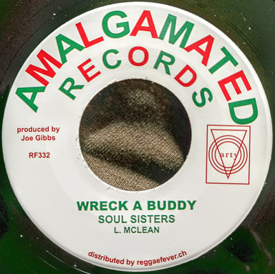 RF332 - The Soul Sisters / The Versatiles - Wreck A Buddy / Push It In - Amalgamated Records - 7", Single, RP - 2022 - 21911620 - Ska, Reggae - 2024-01-08 01:35:54 - Mint (M) - Mint (M)